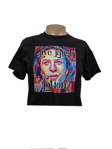 Live, Laugh, Lotion T-Shirt